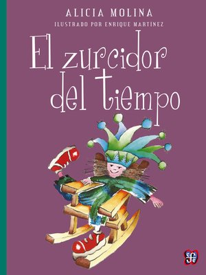El zurcidor del tiempo - ebook